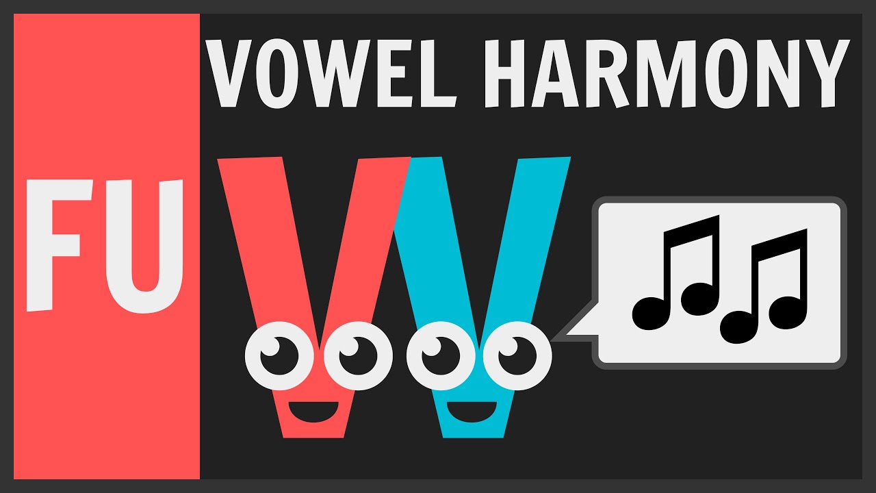 How To Evolve Vowel Harmony Systems | FU
