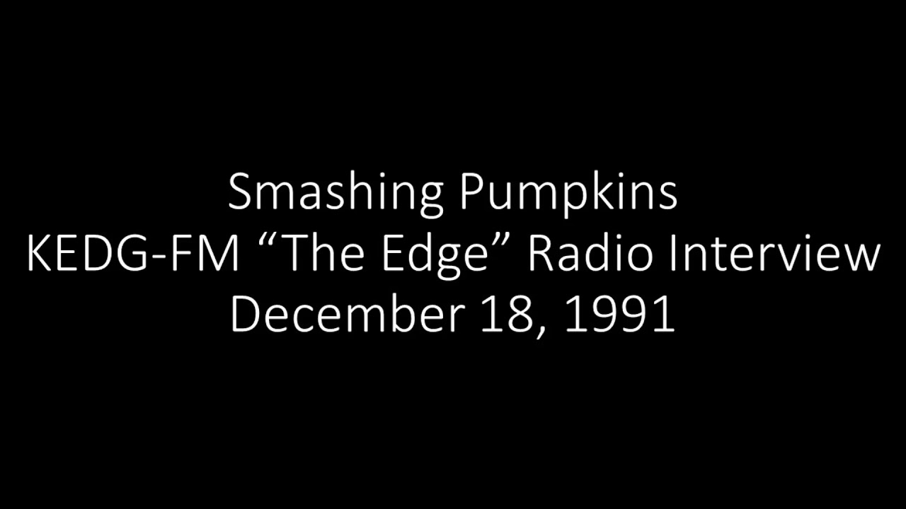 Smashing Pumpkins (Billy Corgan & Jimmy Chamberlin) - KEDG-FM 