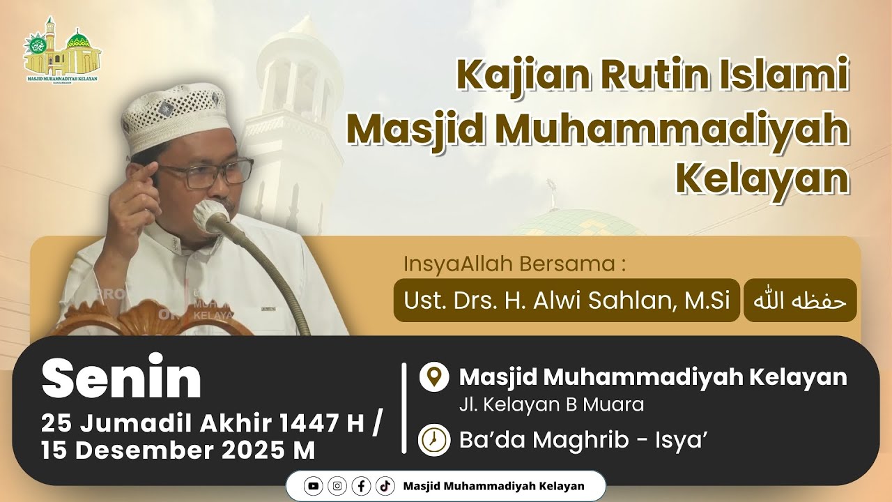 [LIVE] Kajian Agama Malam Selasa - Ust. Drs. H. Alwi Sahlan, M.Si