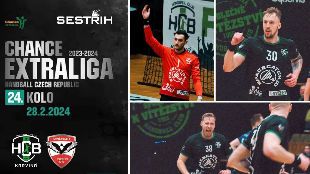 SESTŘIH: HCB Karviná - TJ Sokol Nové Veselí | 30:18 | 24. kolo | Chance Extraliga