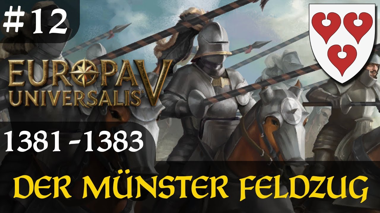 EU5 | #12 | 1. Tecklenburger-Münsteraner Krieg! | Otto I. | Europa Universalis 5