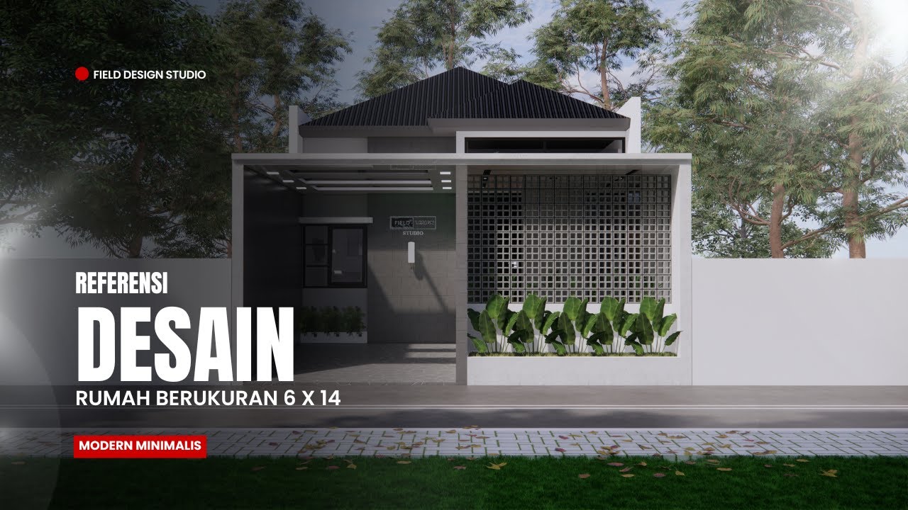 REFERENSI DESAIN RUMAH 6X14 | Modern Minimalis