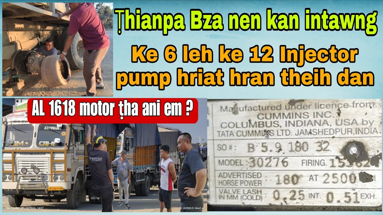 AL 1618 motor ṭha ani em? Ṭhianpa Bza hmuh a khât hle mai || Injector pump hriat hran theih dan 
