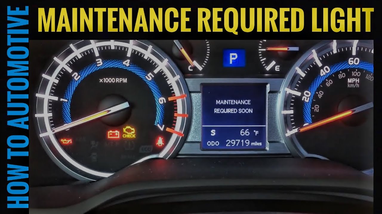How To Reset The Maintenance Light On A 2015 Toyota 4runner