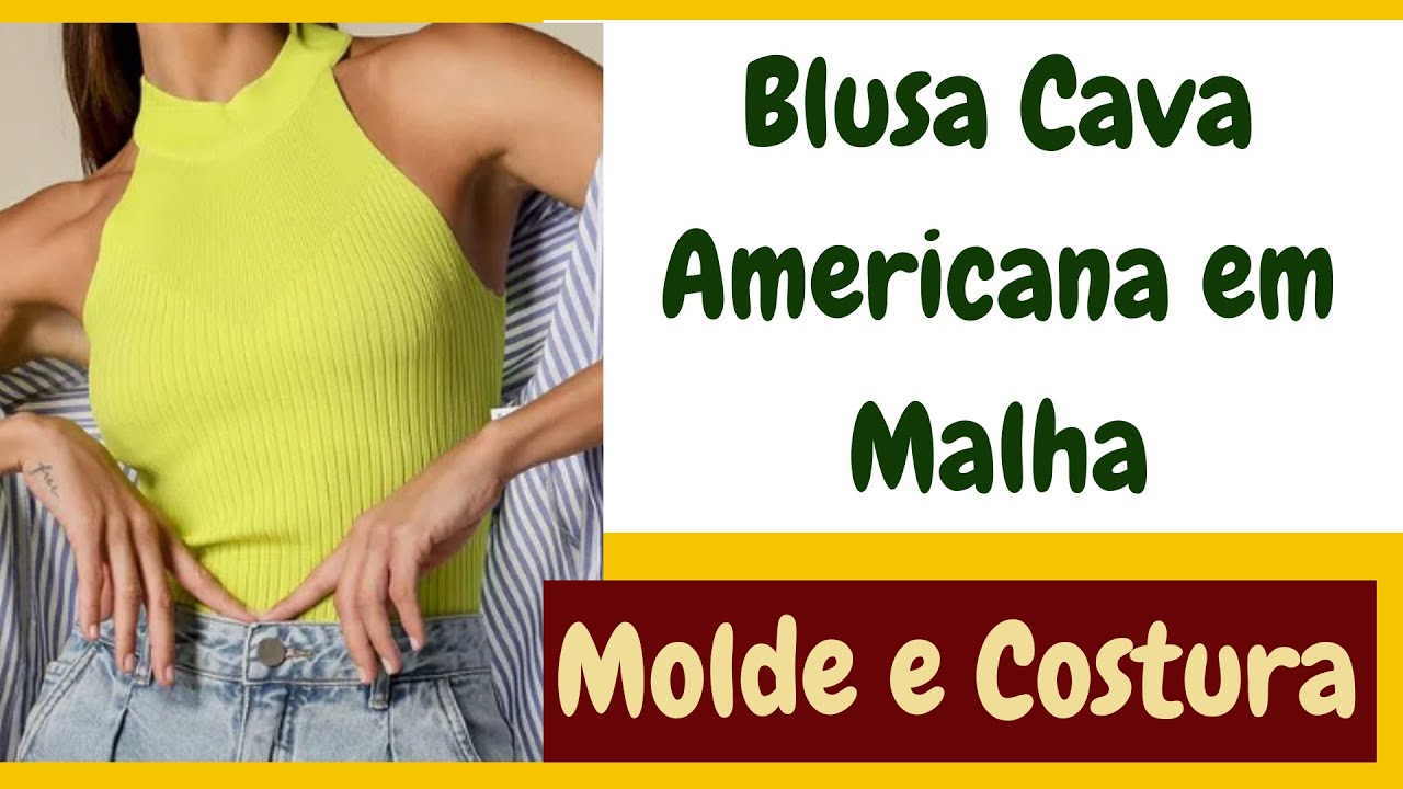 BLUSA CAVA AMERICANA  EM MALHA MUITO FÁCIL DE FAZER - FAÇA E VENDA!