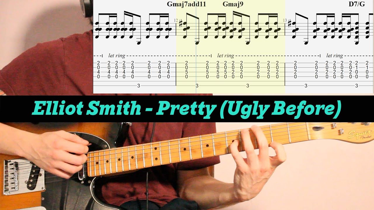 Elliott Smith - Pretty (Ugly Before) Tabs and Acoustic Lesson 🎸