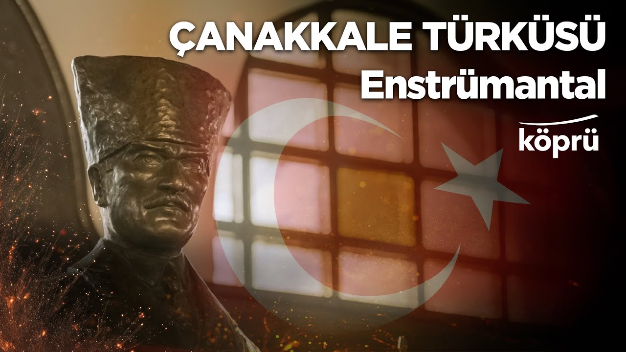 Çanakkale Türküsü - Enstrümantal [Gönül Dağı Enstrümantal Müzikler ⛰ ©️2025 Köprü]