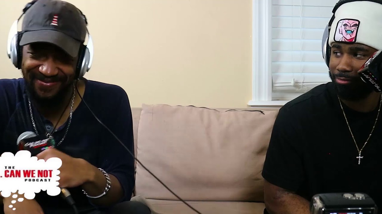 Can We Not Podcast Episode 89 - 