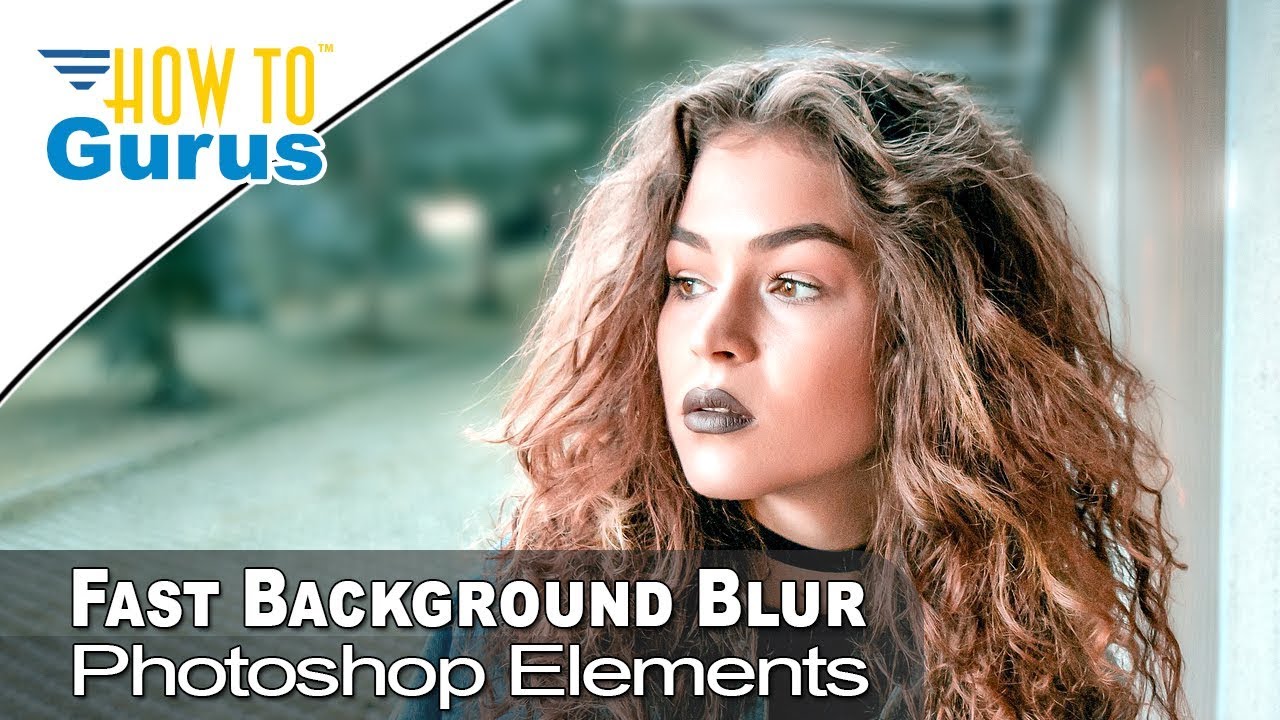How You Can Use Photoshop Elements to Blur a Background for a Fast Shallow Depth of Field Effect