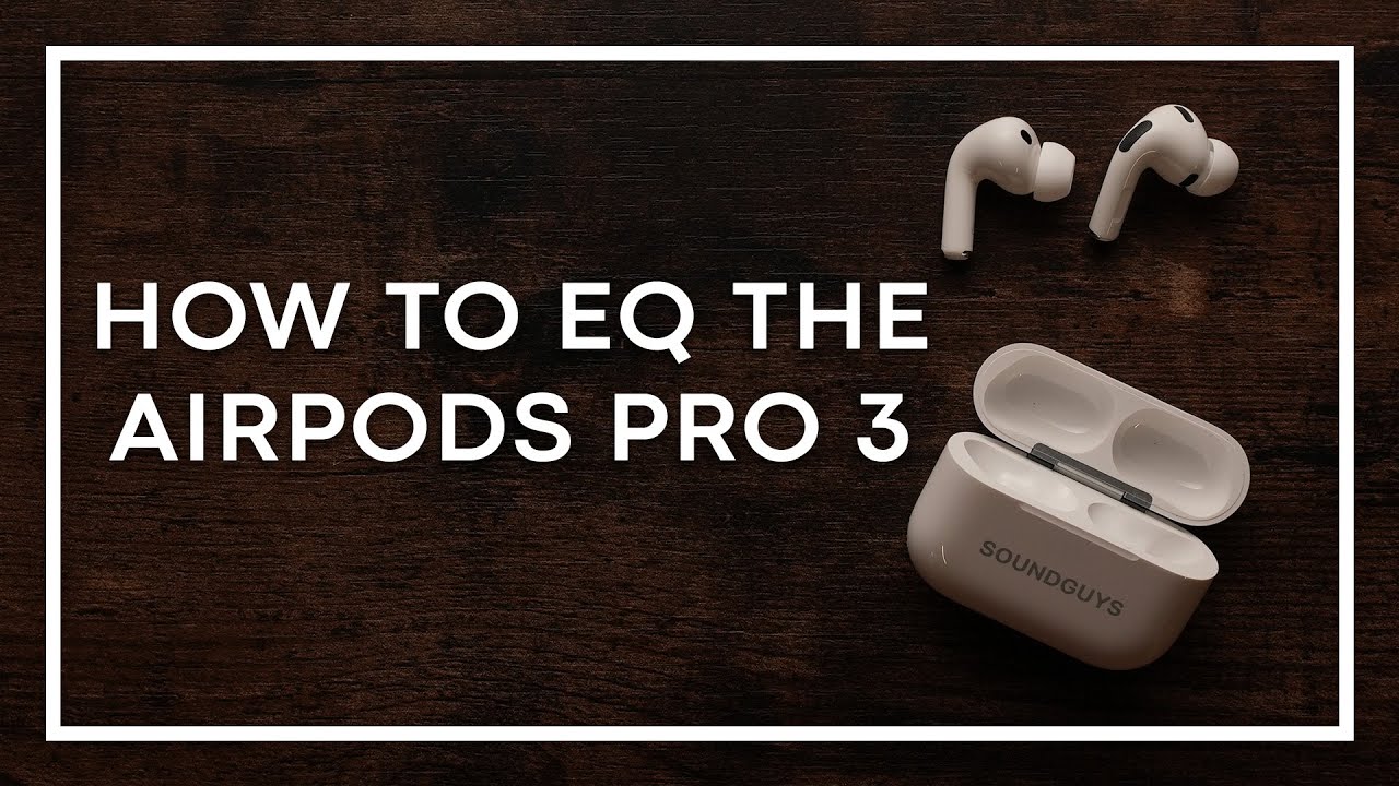 Изменение звука AirPods Pro 3 — как настроить эквалайзер