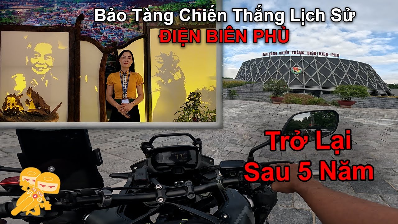 Phượt Điện Biên #8 - Tham Quan Bảo Tàng Chiến Thắng Lịch Sử Điện Biên Phủ - Xe Ôm Vlog