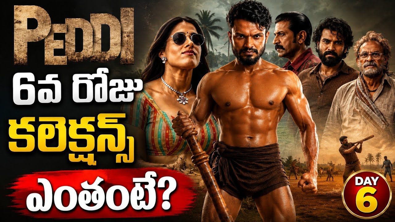 Peddi Box Office Collection Day 6 | Peddi Day 6 Total World Wide Collections |Peddi Boxoffice Result