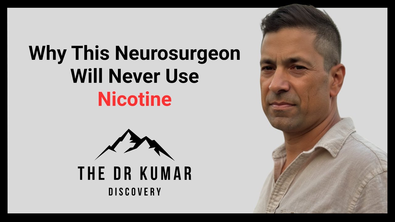 Why This Neurosurgeon Will Never Use Nicotine