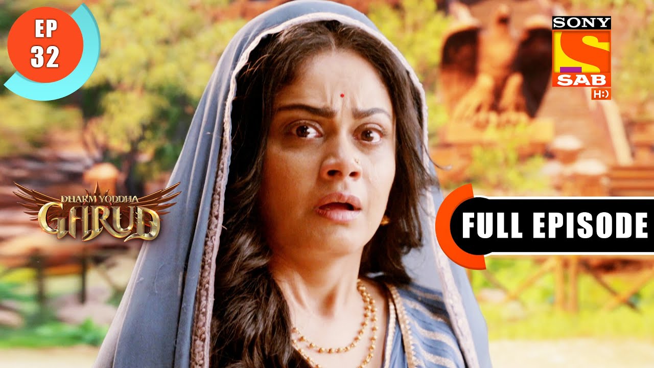 Vinta's Scary Dream  - Dharm Yoddha Garud - Ep 32 - Full Episode - 19 April 2022