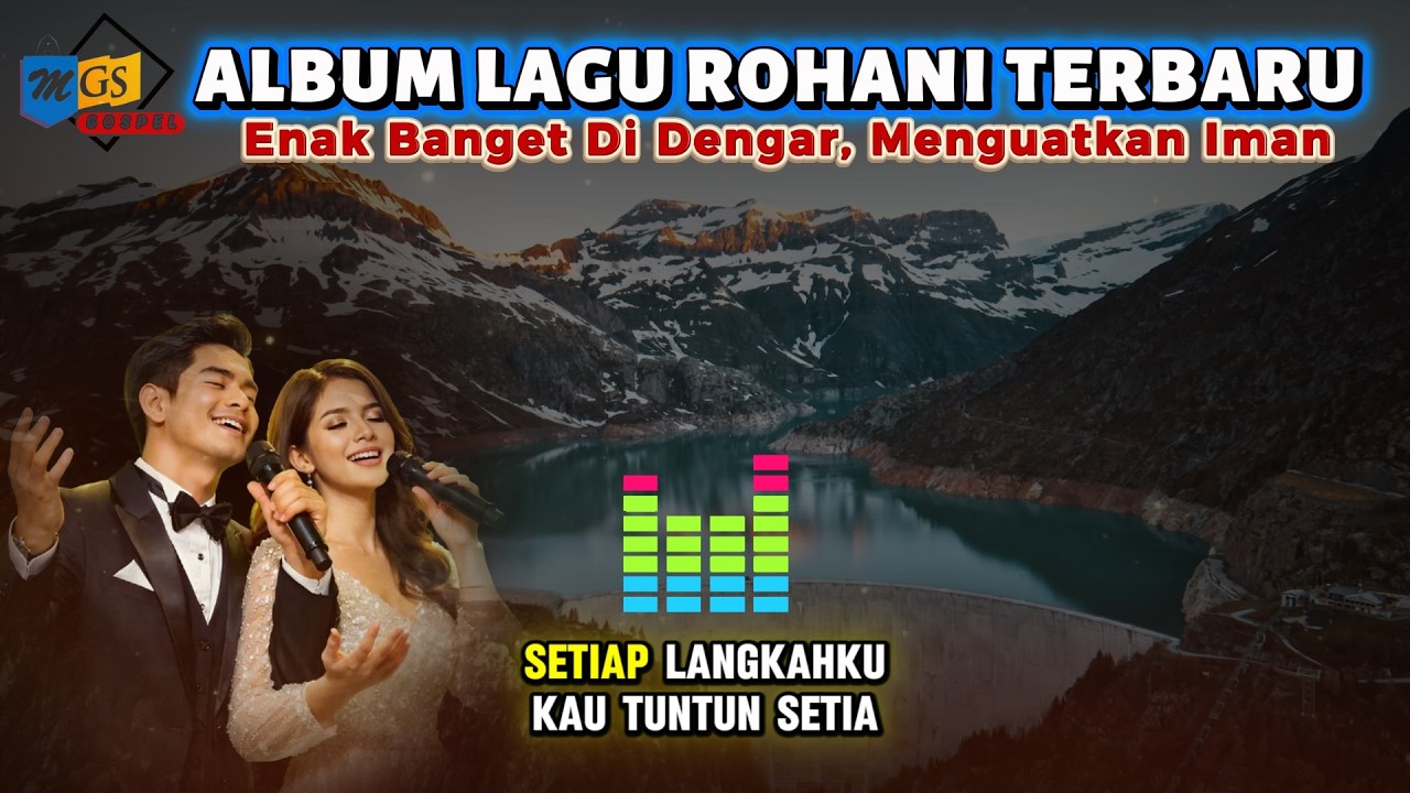 Tuhan Kau Sanggup Pulihkan Aku | Album Lagu Rohani Kristen 2026 | Pemulihan, Pengharapan & Damai