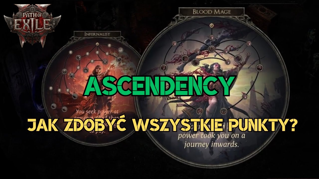Jak odblokować wszystkie Ascendecy?! Path of Exile 2 - Odblokuj Wszystkie Punkty! [Poradnik]