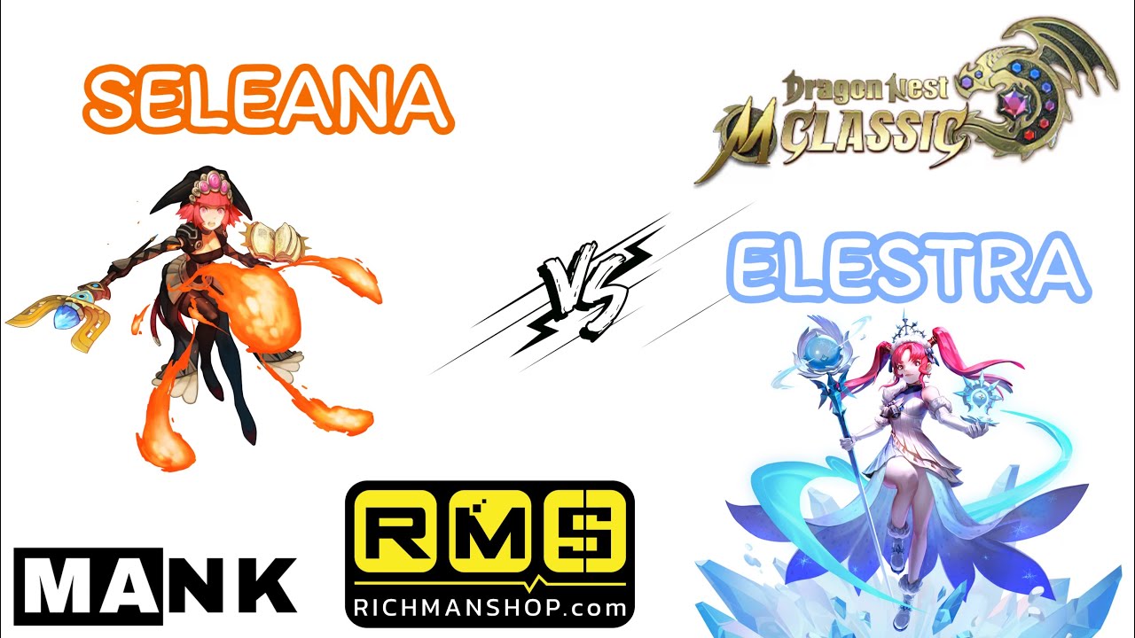 Dragon Nest M Classic : Seleana or Elestra เล่นอาชีพอะไรดี