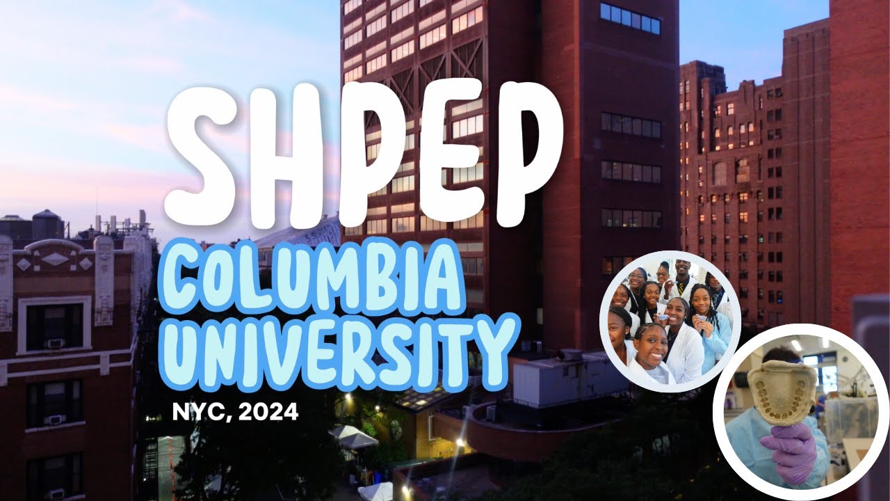 SHPEP ​at Columbia Vlog (WEEK 1)