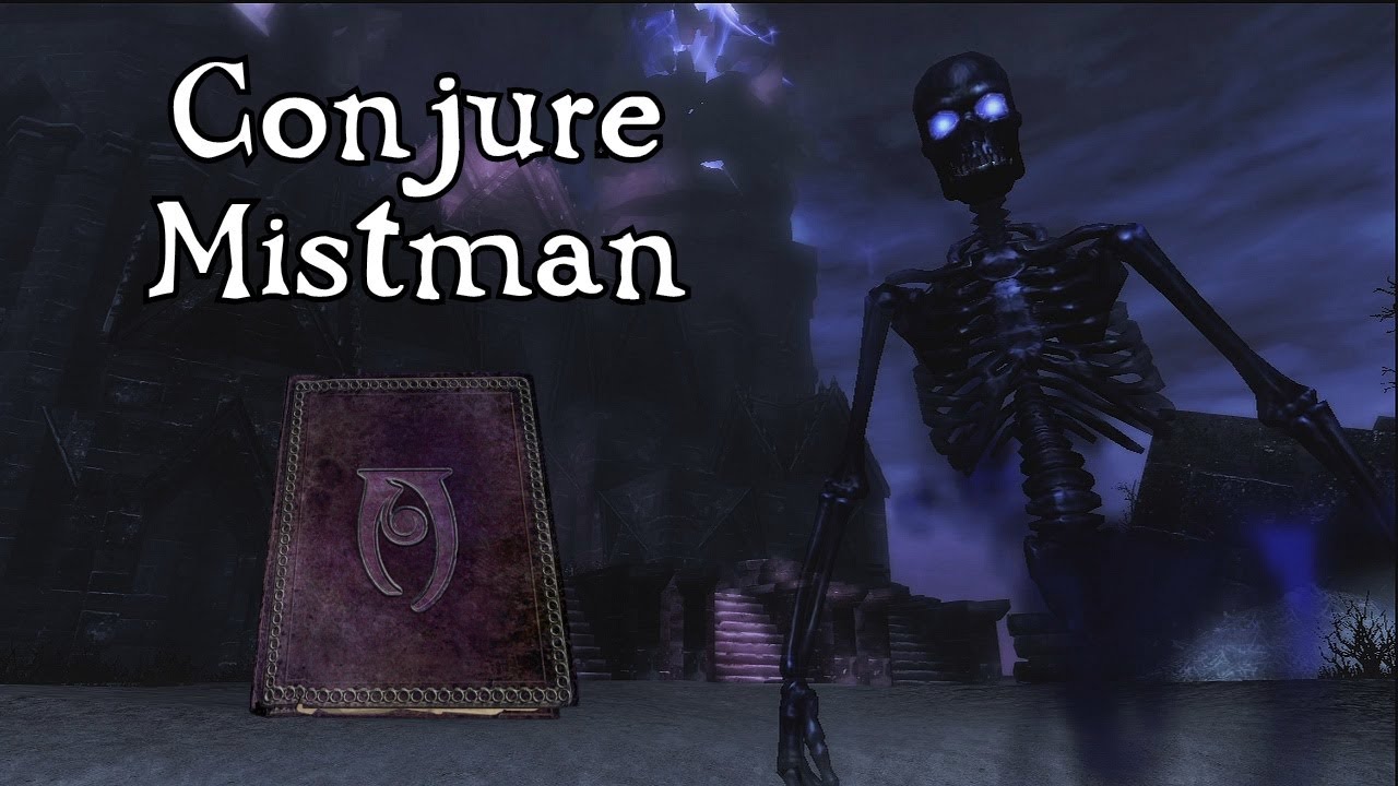 Skyrim: Dawnguard - Spell Tome: Conjure Mistman