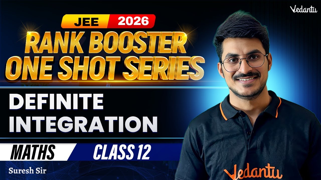 Definite Integration | JEE 2026 Rank Booster One Shot Series | Class 12 Maths | Suresh Naik Sir