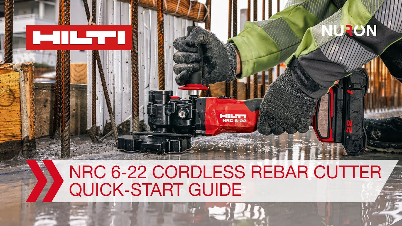 Hilti Nuron NRC 6-22 Cordless Rebar Cutter - Quick-Start Guide