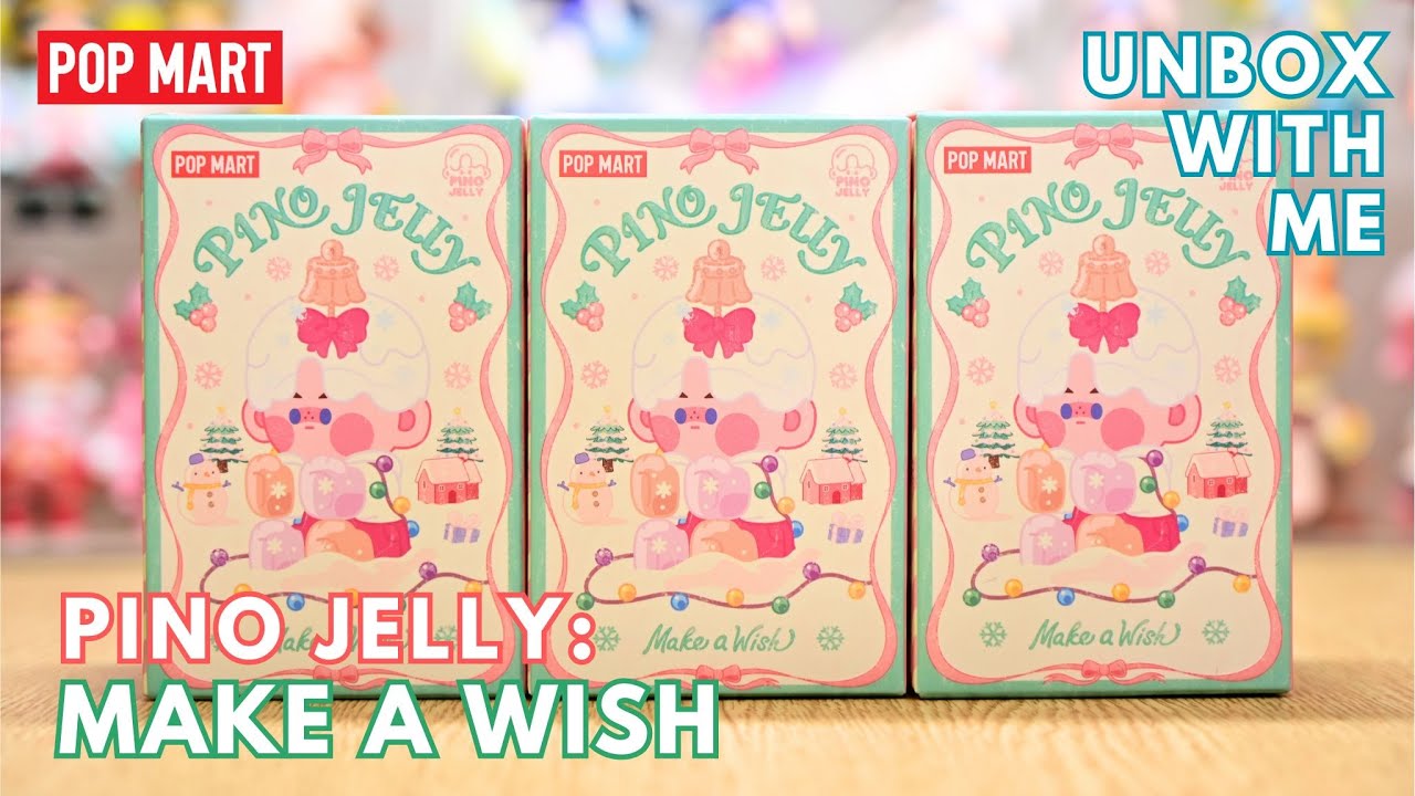 【POP MART】PINO JELLY: MAKE A WISH | Have a holly jolly (early) Christmas! 🎄🎄🎄