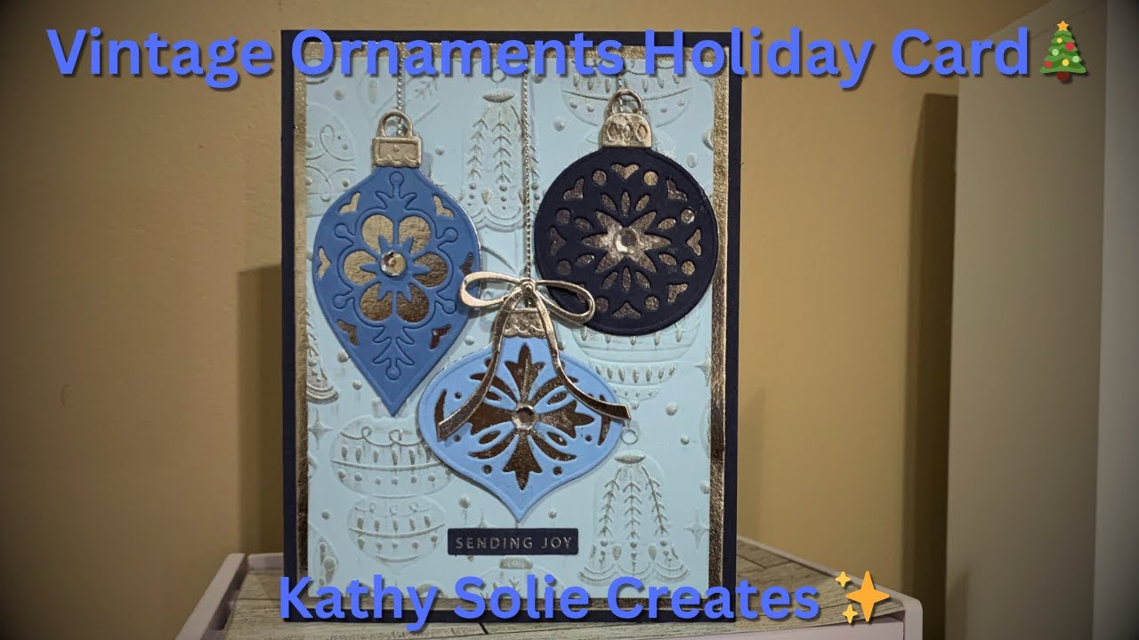 Vintage Ornaments Holiday Handmade Card | Spellbinders