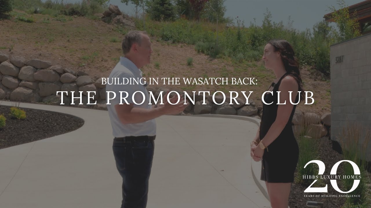 BUILDING IN THE WASATCH BACK | The Promontory Club