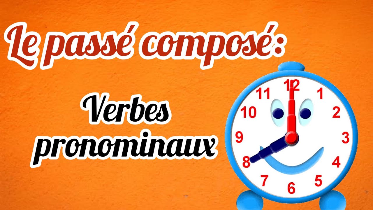 Les verbes pronominaux au passé composé