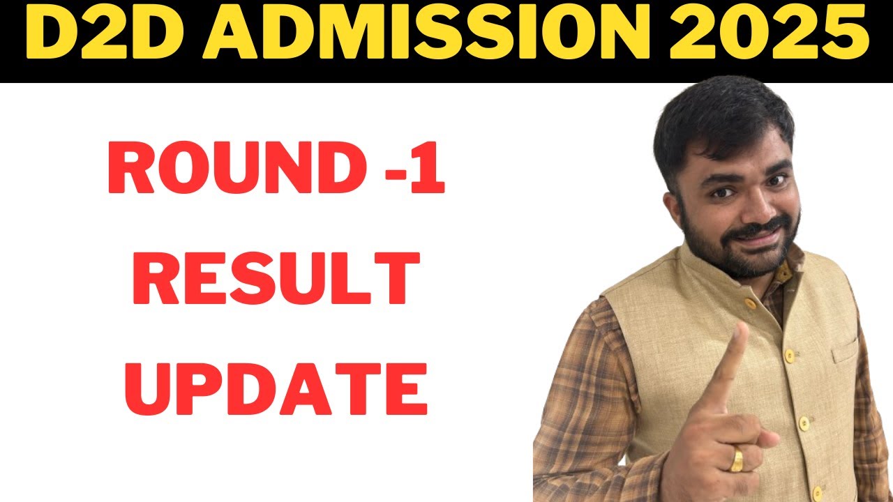 ROUND -1 RESULT UPDATE DIPLOMA TO DEGREE ADMISSION 2025