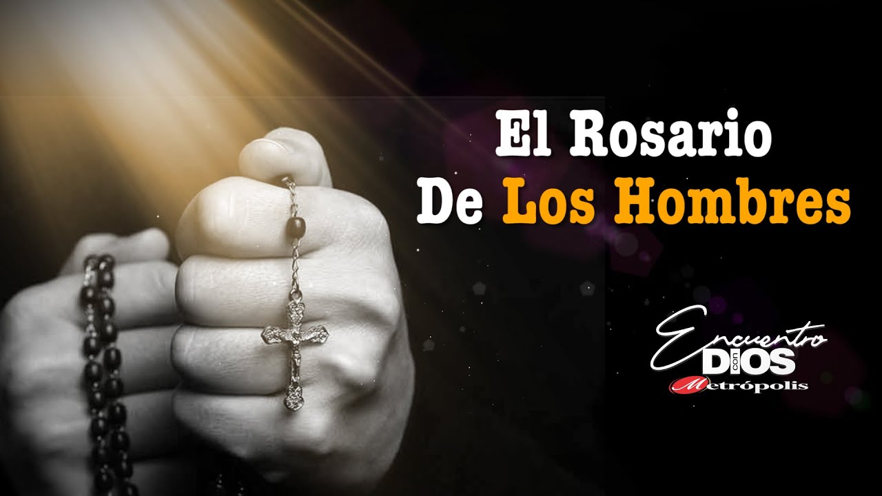 Rosario De Los Hombres