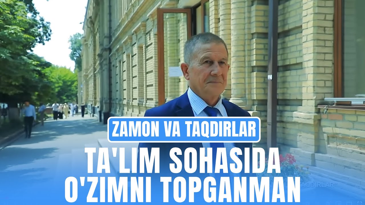 Ta'lim sohasida o'zimni topganman I Zamon va taqdirlar (14.08.2025)