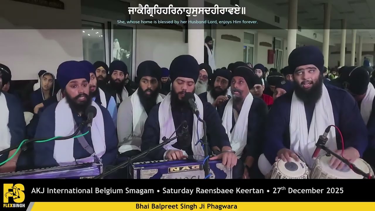 Bhai Balpreet Singh Ji Phagwara - AKJ Belgium Smagam 2025, Saturday Raensbaee Keertan - 27/12/2025
