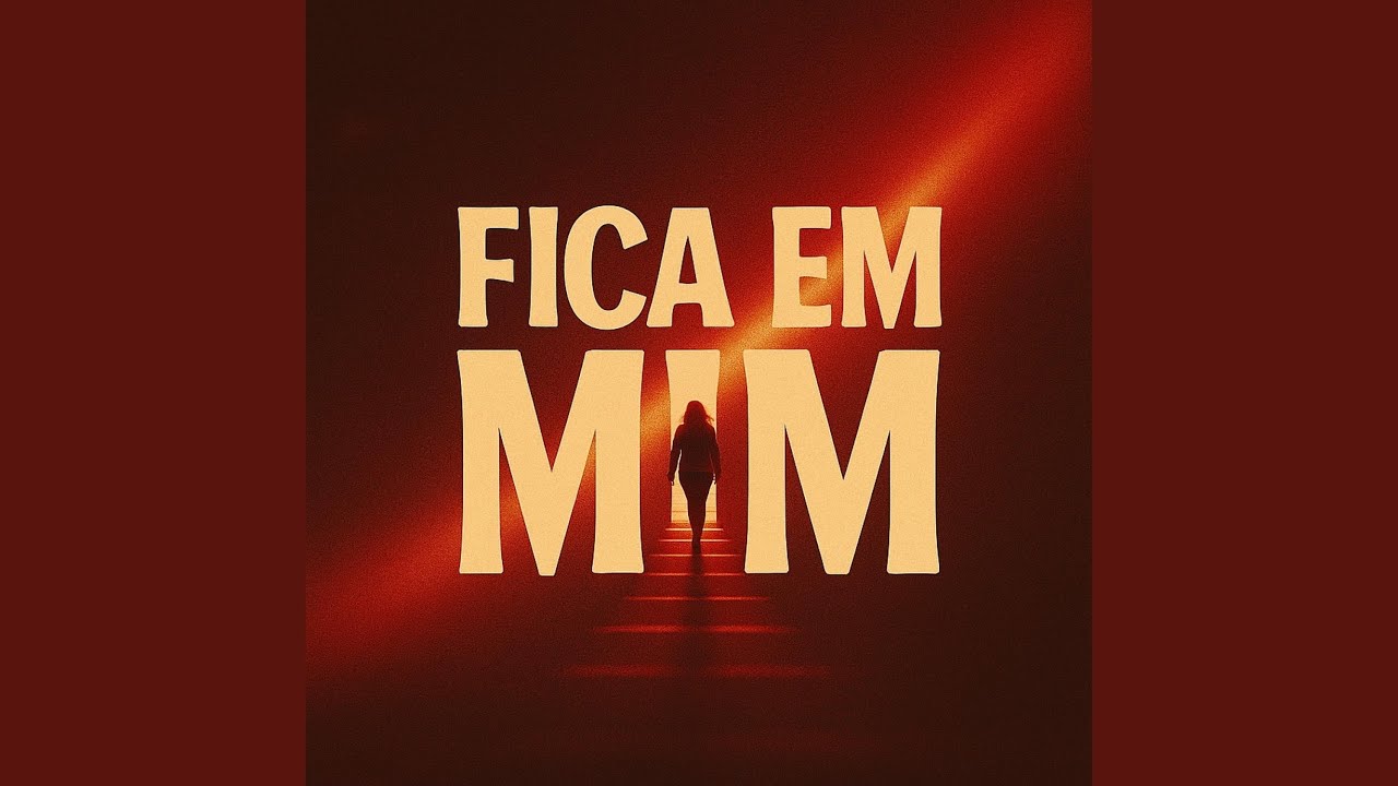 Fica em Mim