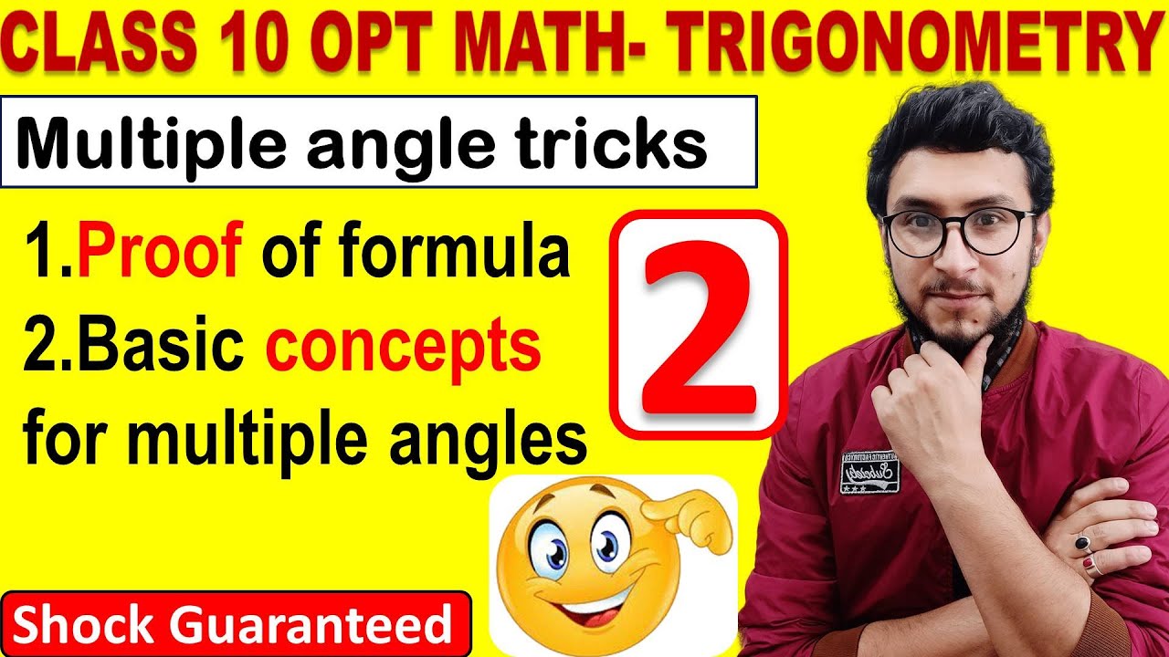 2.lecture-2.OPT math class 10 -proof of formulae of multiple angles from base level( watch in 1080p)