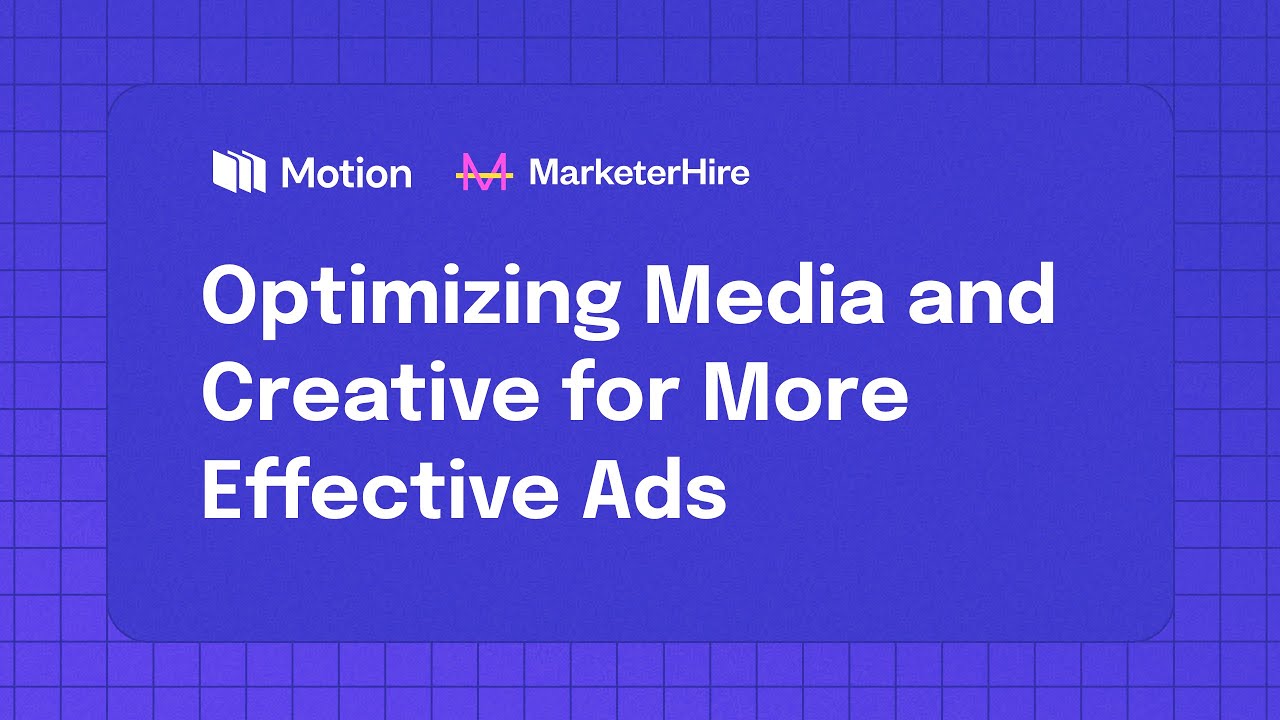Optimizing Media And Creative For More Effective Ads