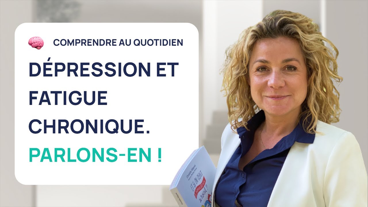 D&eacute;pression et fatigue chronique ?