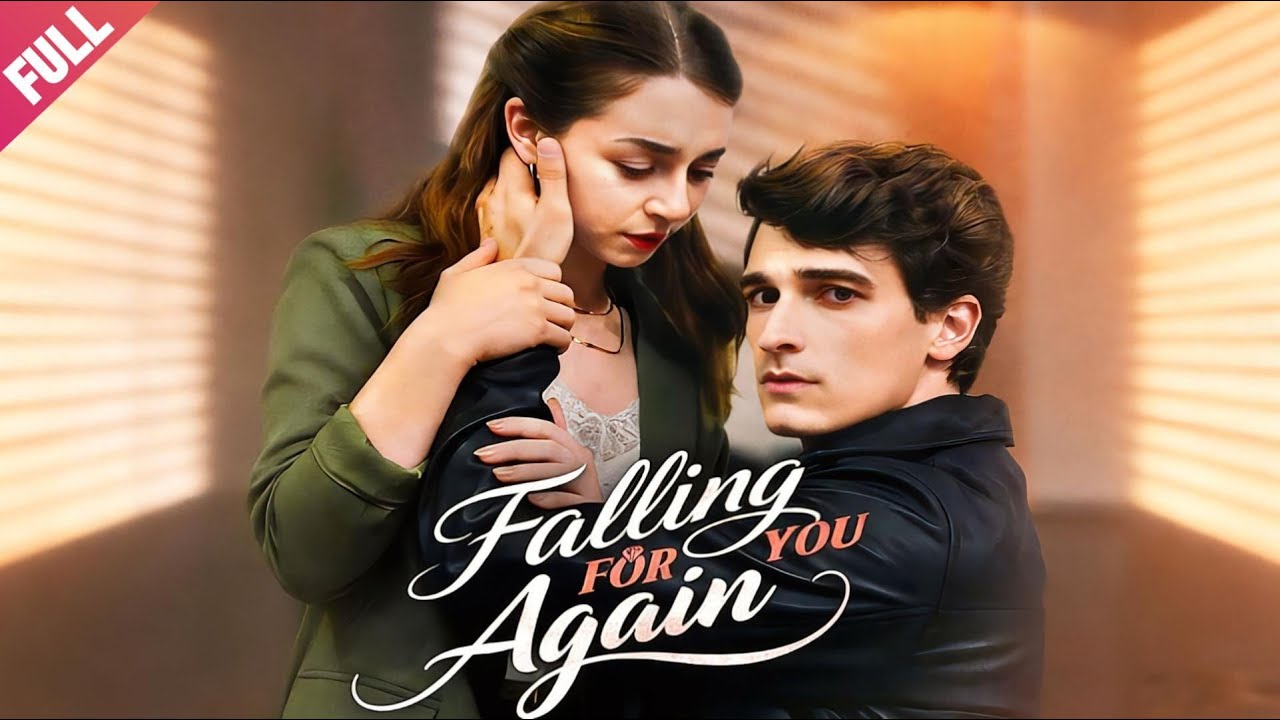 [FULL]💖Falling for You Again🔥Second-chance Love💖Bitter Love💖Billionaire💖Toxic Love💖CEO