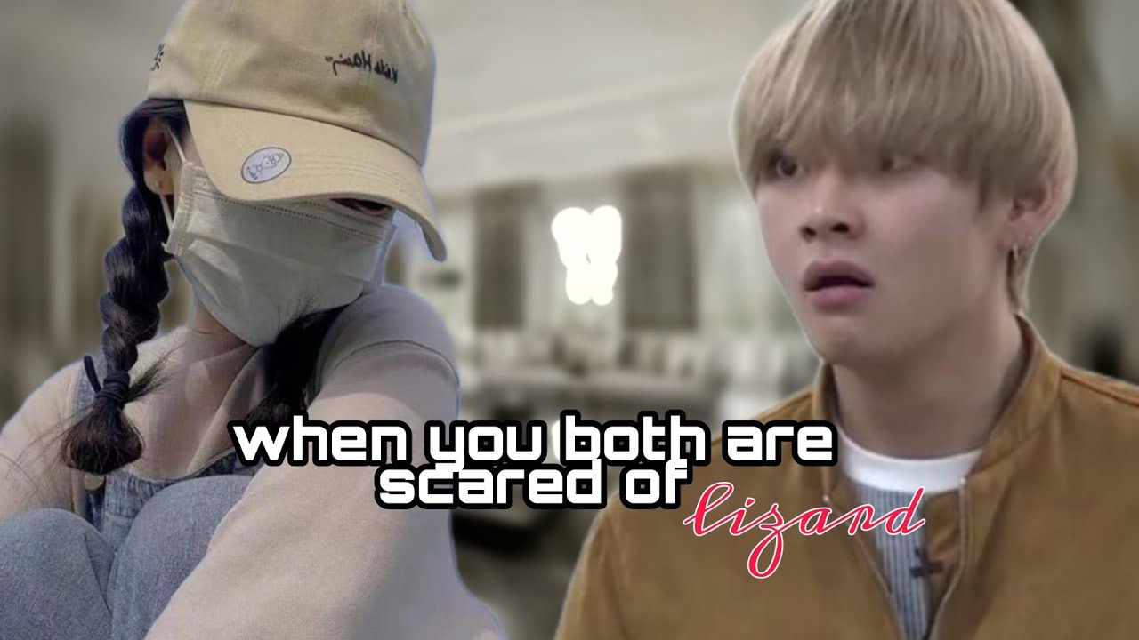 When you both are scared of lizard #btsff #btstaehyung [Taehyung one shot]
