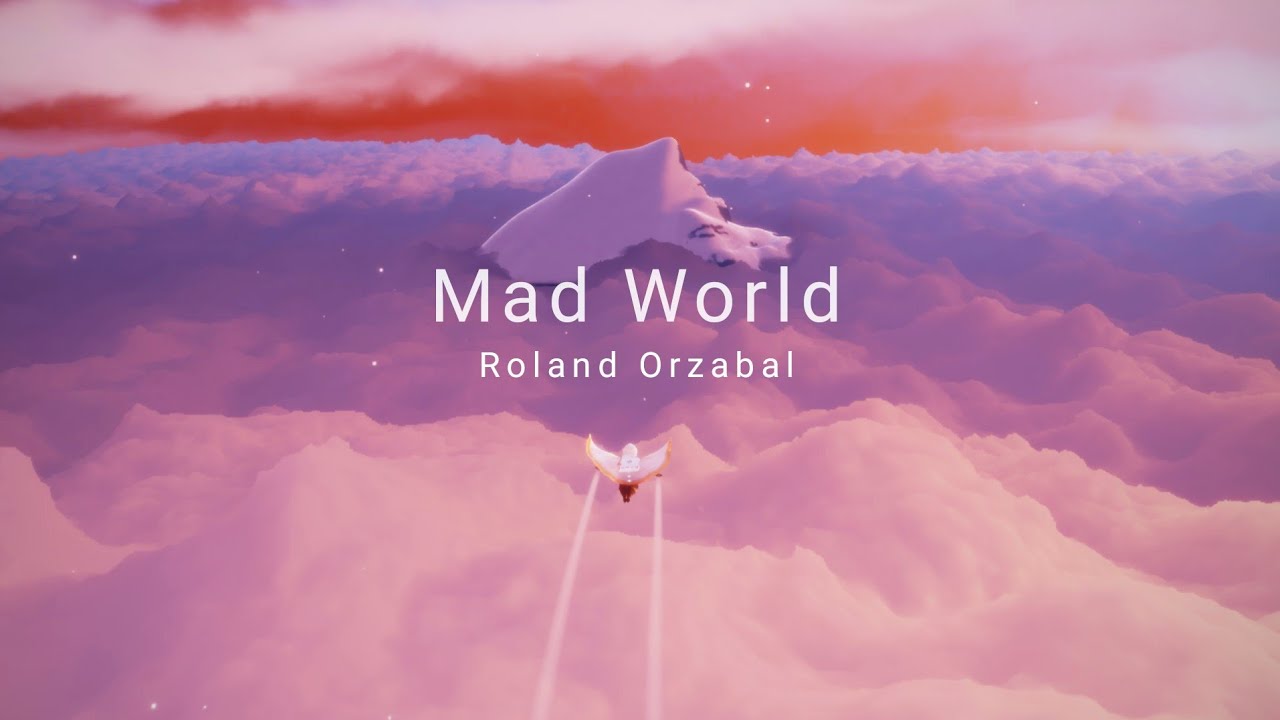 [Sky: Children of the Light] Roland Orzabal - Mad World/Cover by San