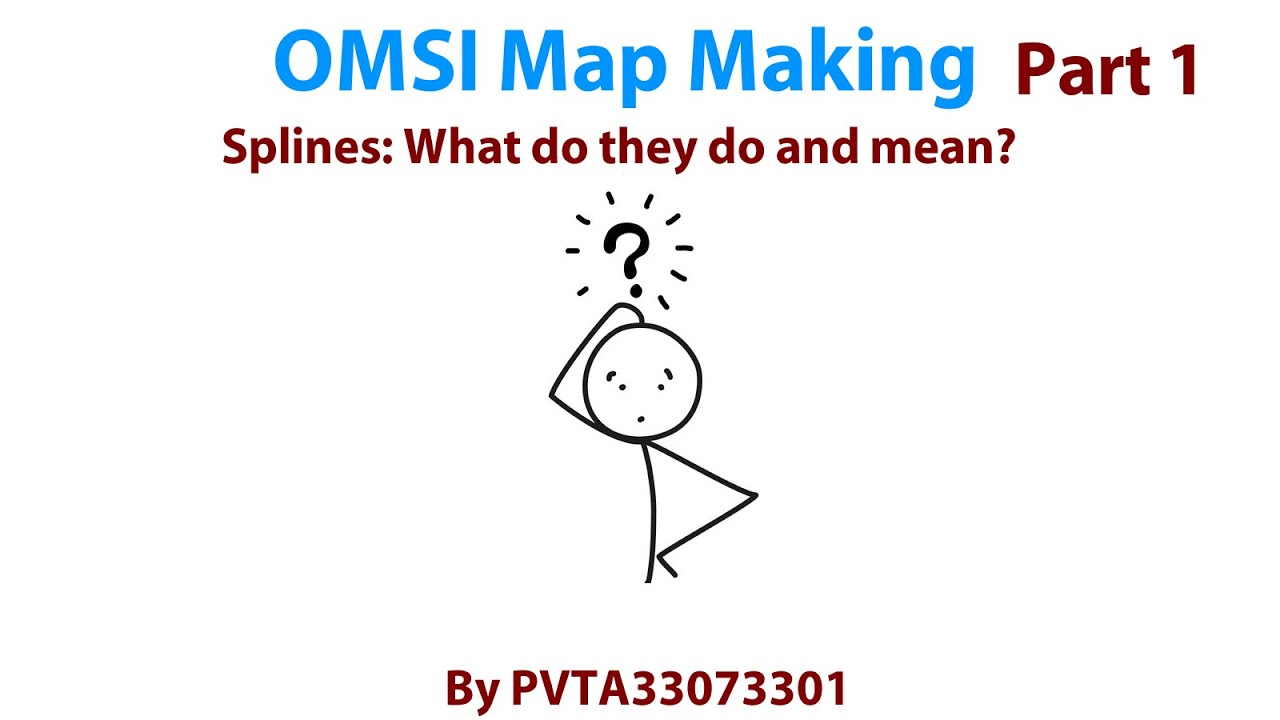 OMSI Tutorials: Making a map Pt. 1
