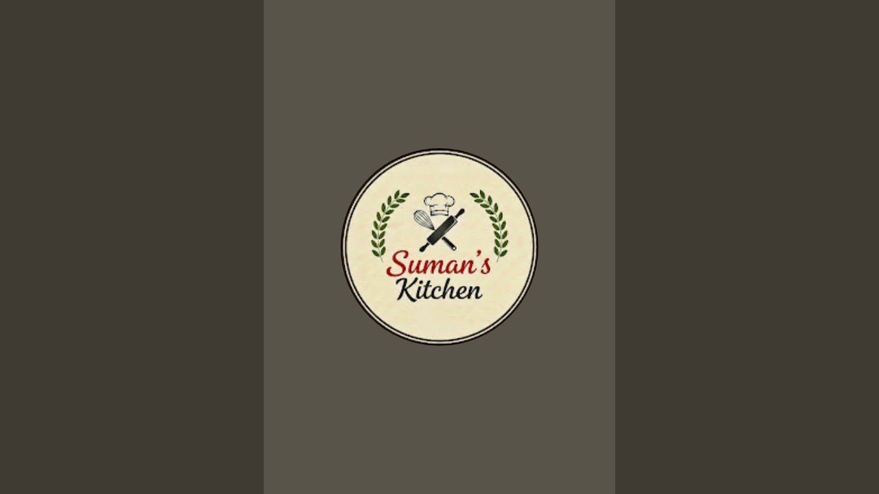 Suman's Kitchen is live