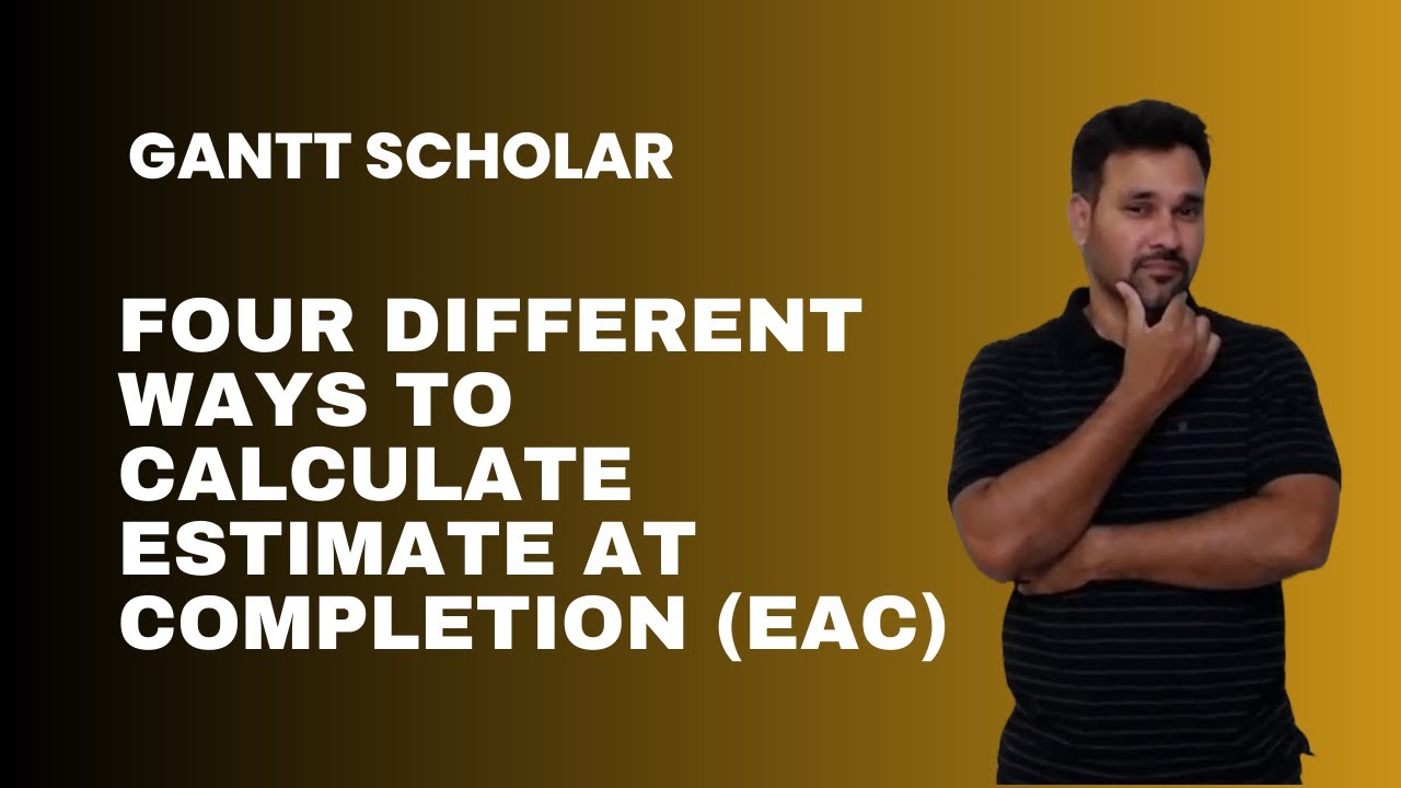 The 4 different ways to calculate EAC (Estimate At Completion) in EVM