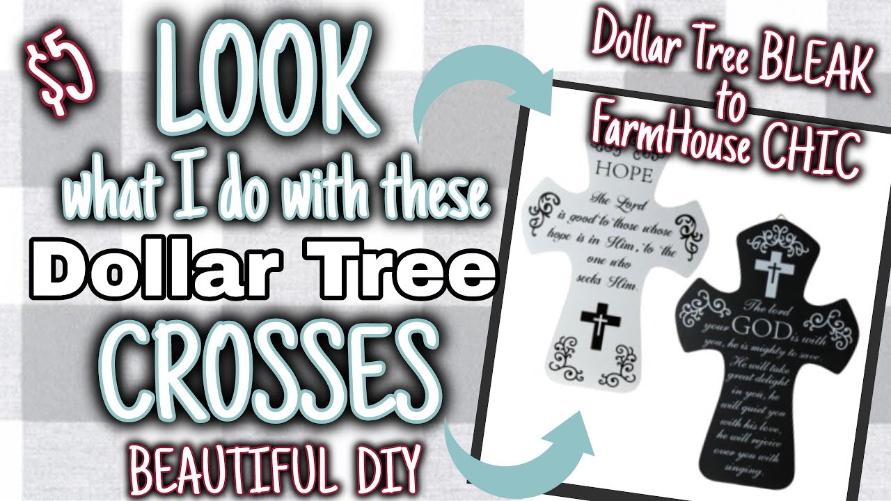 LOOK what I do with these Dollar Tree CROSSES | Dollar Tree BLEAK to FARMHOUSE CHIC