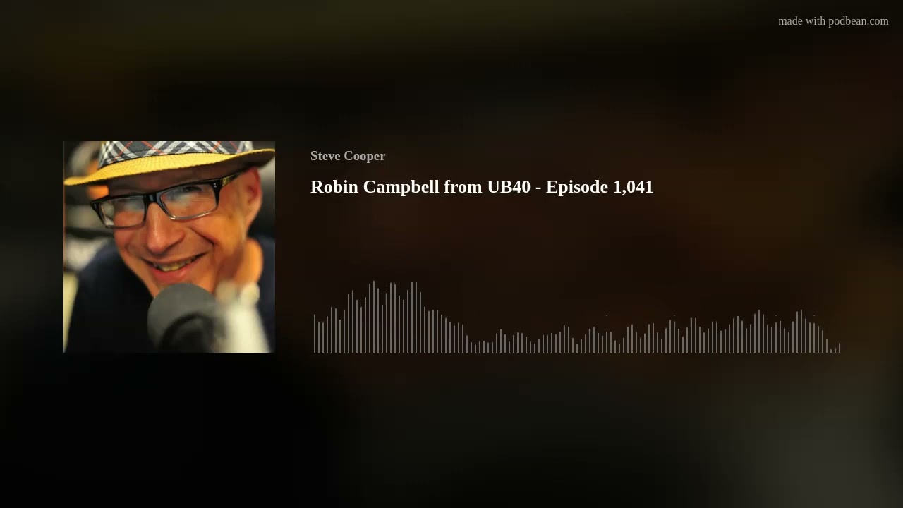 Robin Campbell from UB40 - Episode 1,041