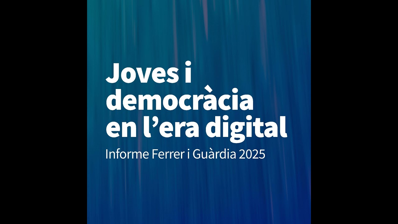 Joves i democràcia en l'era digital | Informe Ferrer i Guàrdia
