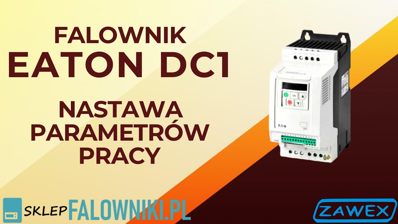 Falownik Eaton DC1 nastawa parametr&oacute;w pracy - sklepFalowniki.pl