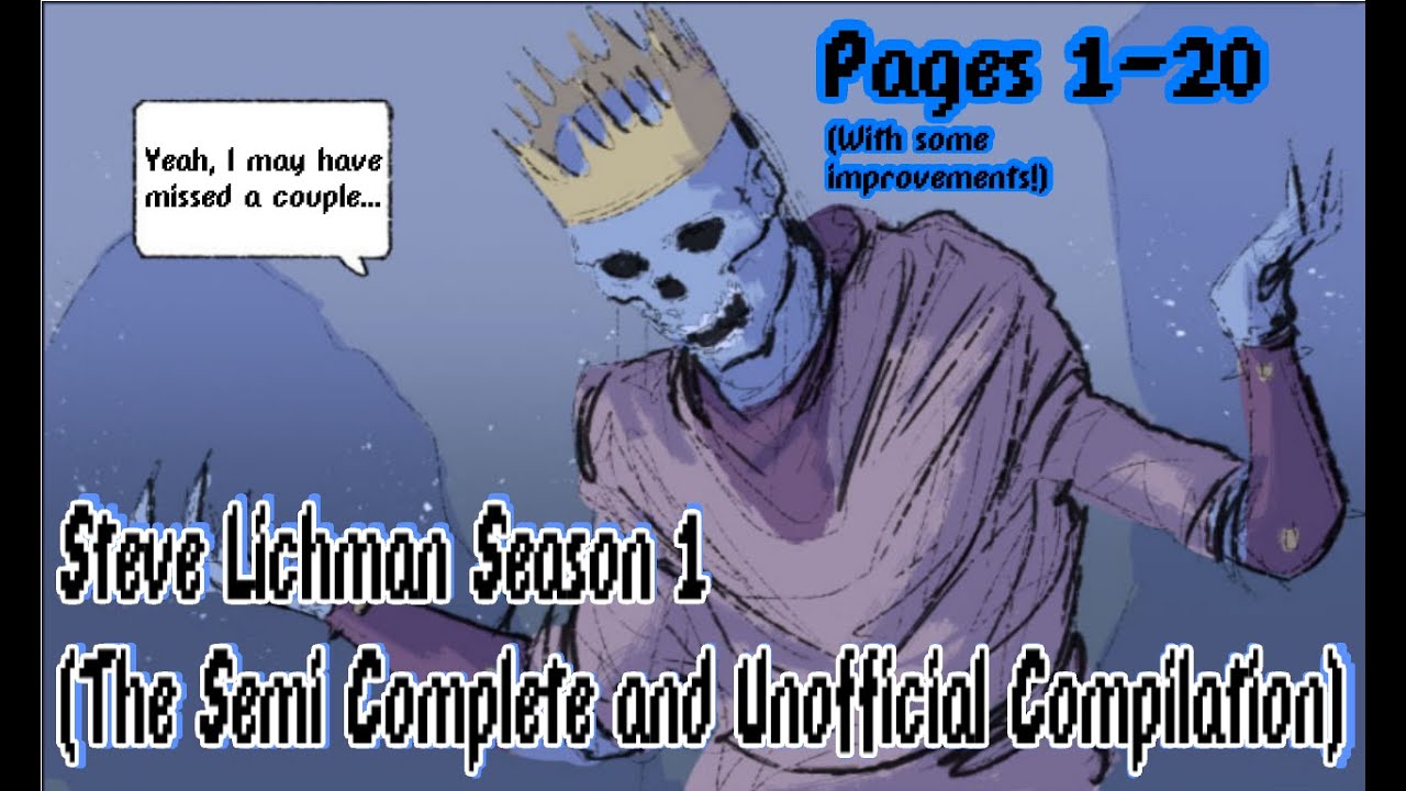 Steve Lichman Season 1 The Unofficial Compilation (Bigger, Better, Uncut, I think?)