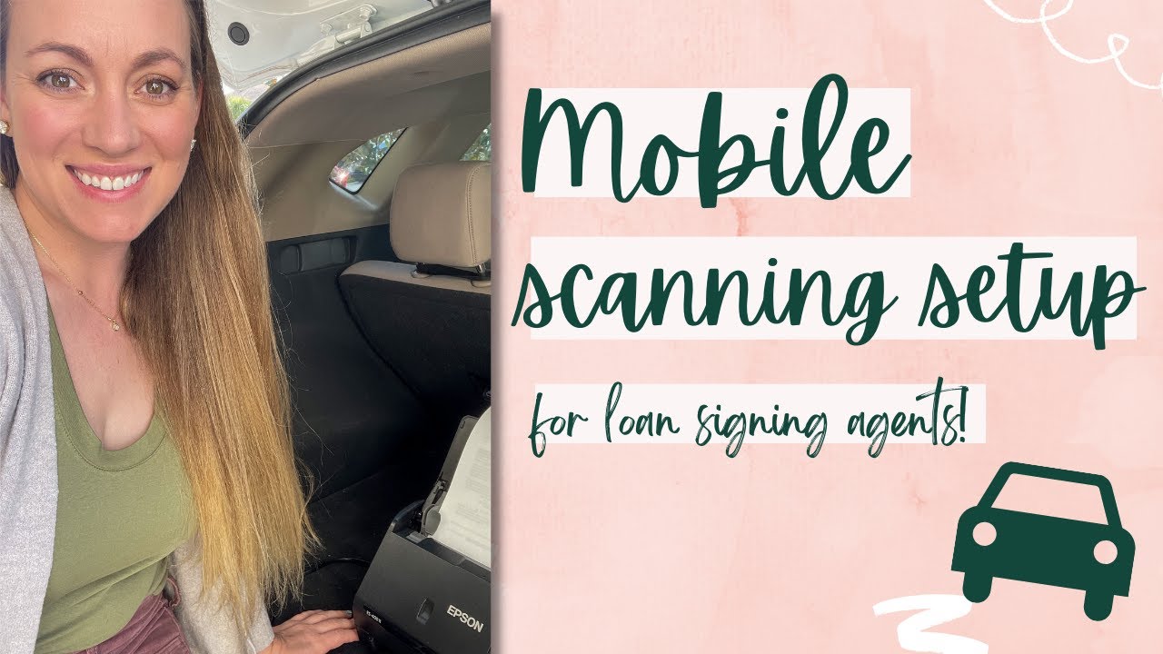 My Mobile Set-Up! An EASY First Step To Going Mobile As a Loan Signing Agent! Scan from Your Car!