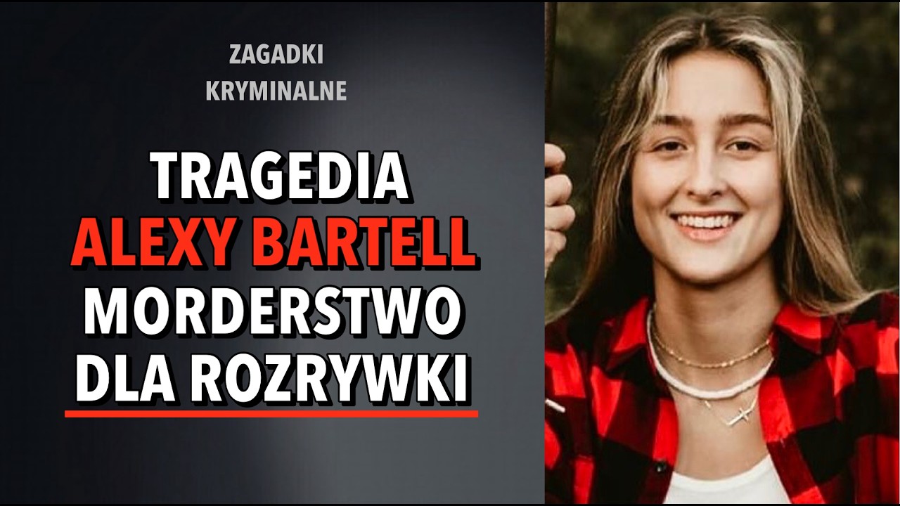 SPRAWA ALEXY BARTELL | KAROLINA ANNA